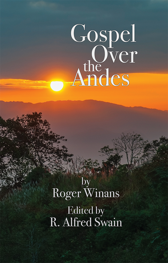 Gospel Over the Andes